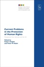 Cover: Current Problems in the Protection of Human Rights - Hart Publishing