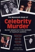 Cover: The Mammoth Book of Celebrity Murders - Constable Crime