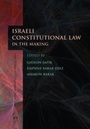Cover: Israeli Constitutional Law in the Making - Hart Publishing