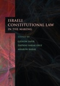 Enlarge image Cover: Israeli Constitutional Law in the Making - Hart Publishing