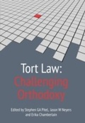 Cover: Tort Law: Challenging Orthodoxy - Hart Publishing