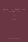 Cover: Studies in the History of Tax Law, Volume 6 - Hart Publishing