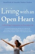 Cover: Living with an Open Heart - Robinson Publishing