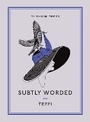 Cover: Subtly Worded and Other Stories - Pushkin Press