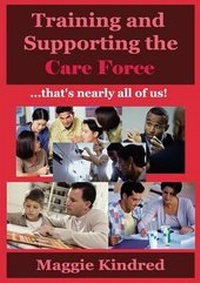 Enlarge image Cover: Training and Supporting the Care Force - Pneuma Springs Publishing