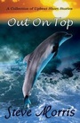 Cover: Out on Top - A Collection of Upbeat Short Stories - Pneuma Springs Publishing