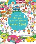 Cover: Mein gro&szlig;es Such- und Z&auml;hlbuch: In der Stadt - Usborne