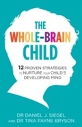 Cover: The Whole-Brain Child - Robinson Publishing