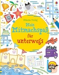 Cover: Mein Mitmachspa&szlig; f&uuml;r unterwegs - Usborne