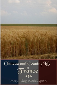 Abbildung von: Chateau and Country Life in France - Andrews UK