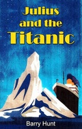Cover: Julius and the Titanic - FastPrint Publishing