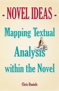 Cover: Novel Ideas - Mapping Textual Analysis within the Novel - FastPrint Publishing