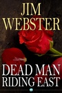 Cover: Dead Man Riding East - Andrews UK