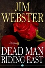 Cover: Dead Man Riding East - Andrews UK