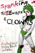 Cover: Spanking, Threeways and Clowns - Andrews UK