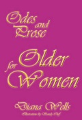 Cover: Odes and Prose for Older Women - FastPrint Publishing