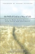 Cover: The Will of God as a Way of Life - Zondervan