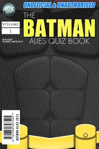 Enlarge image Cover: Batman Allies Quiz Book - Andrews UK
