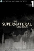Cover: Supernatural Quiz Book - Season 1 Part Two - Andrews UK