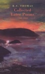 Cover: Collected Later Poems 1988-2000 - Bloodaxe Books Ltd