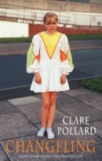 Enlarge image Cover: Changeling - Bloodaxe Books Ltd