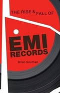 Cover: Rise and Fall of EMI Records, The - Omnibus Press