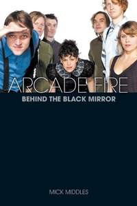Enlarge image Cover: Arcade Fire - Omnibus Press