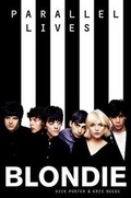 Cover: Blondie: Parallel Lives - Omnibus Press