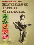 Cover: Pioneers of English Folk Guitar - Wise Publications