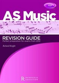 Enlarge image Cover: AQA AS Music Revision Guide - Rhinegold Education