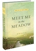 Cover: Meet Me in the Meadow - Christian Art Publishers