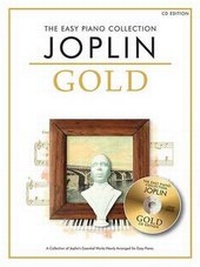 Abbildung von: The Easy Piano Collection Joplin Gold (CD Edition) - Chester Music
