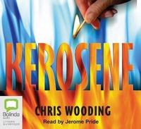 Enlarge image Cover: Kerosene - Bolinda Audio Books