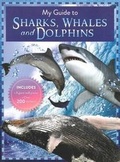 Cover: My Guide to Sharks Whales & Dolphins - Five Mile