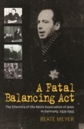 Cover: A Fatal Balancing Act - Berghahn Books