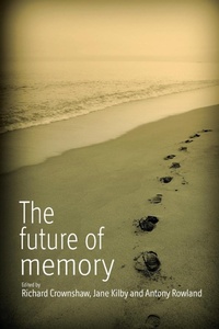 Abbildung von: The Future of Memory - Berghahn Books