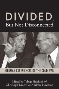 Enlarge image Cover: Divided, But Not Disconnected - Berghahn Books
