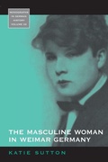 Cover: The Masculine Woman in Weimar Germany - Berghahn Books
