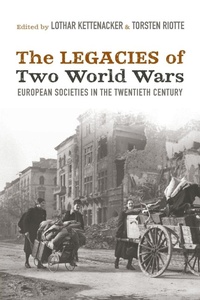 Enlarge image Cover: The Legacies of Two World Wars - Berghahn Books