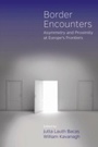 Cover: Border Encounters - Berghahn Books