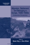 Cover: Migration, Settlement and Belonging in Europe, 1500-1930s - Berghahn Books