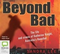 Cover: Beyond Bad - Bolinda Audio Books