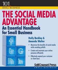 Abbildung von: The Social Media Advantage - Self-Counsel Press