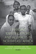 Cover: Changing Identifications and Alliances in North-east Africa - Berghahn Books
