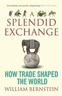 Cover: A Splendid Exchange - Atlantic Books