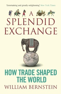 Enlarge image Cover: A Splendid Exchange - Atlantic Books