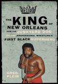 Cover: The King of New Orleans - ECW Press,Canada