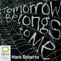 Cover: Tomorrow Belongs to Me - Bolinda Audio Books