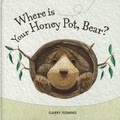Cover: Where's Your Honey Pot, Bear? - Five Mile