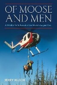 Enlarge image Cover: Of Moose and Men - ECW Press,Canada